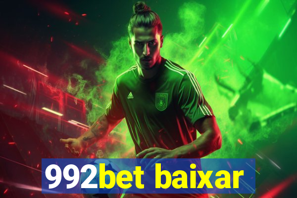 992bet baixar